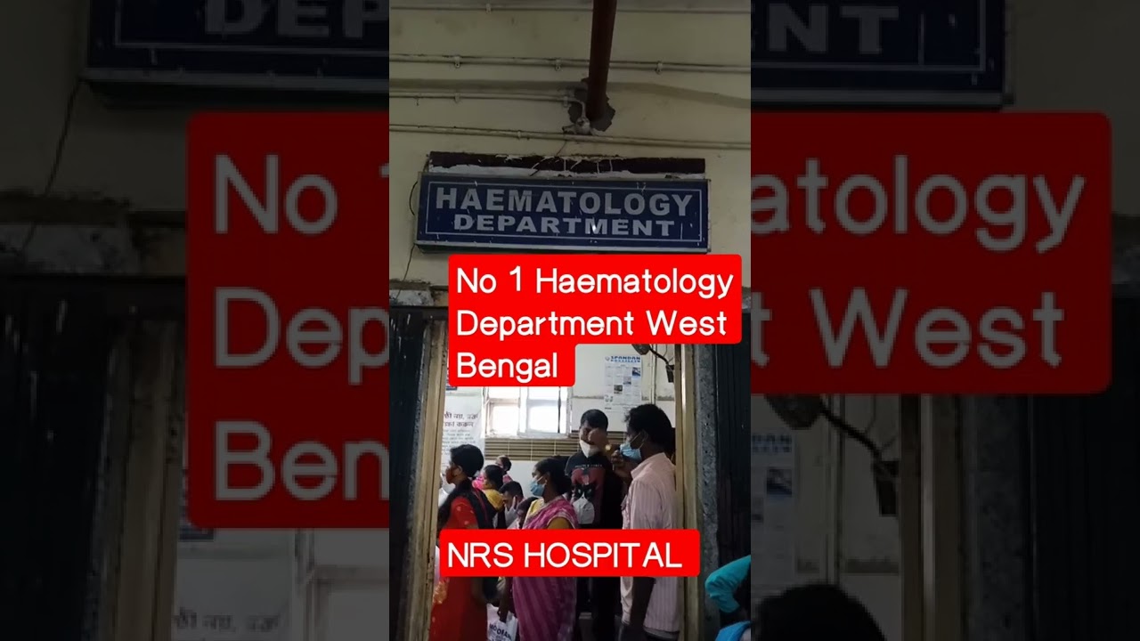 No 1 Haematology Department in West Bengal #NRSHospital