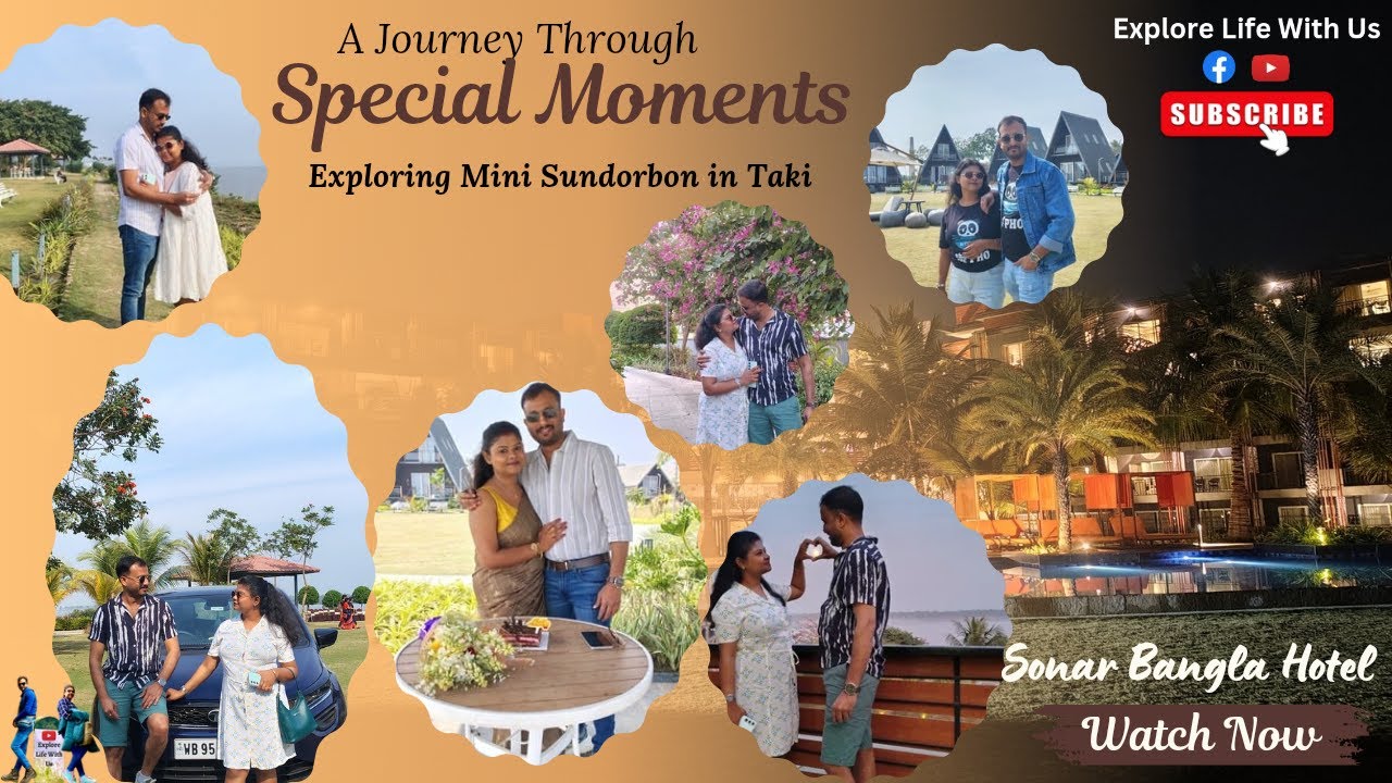 🌸 A Day to Remember || 🎂 Celebrating a Special Day || 🏨Sonar Bangla Resort Taki || 1Day Trip 🥰