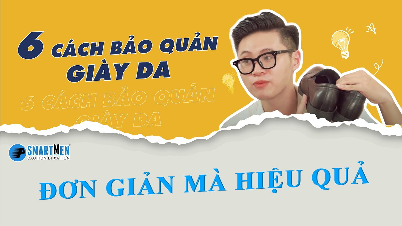 6 cách bảo quản giày da đơn giản mà hiệu quả