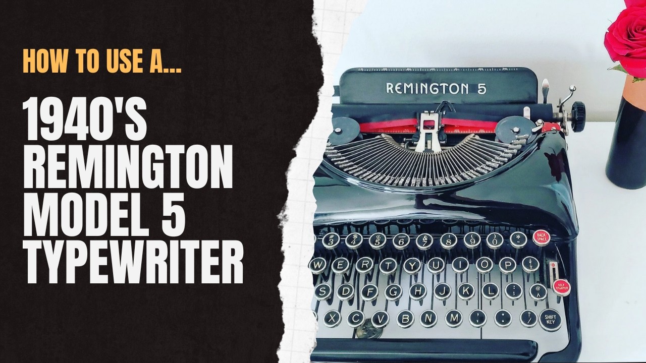 Remington 5 Typewriter Tutorial