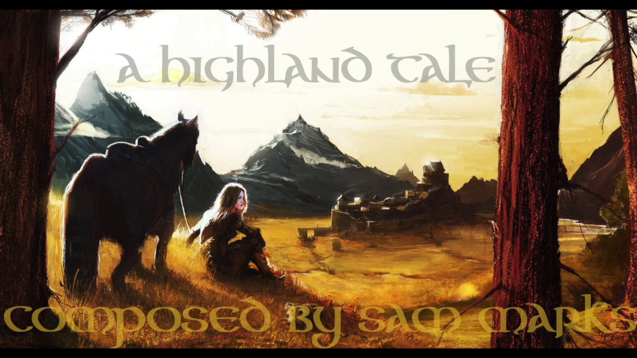 Celtic Music - A Highland Tale