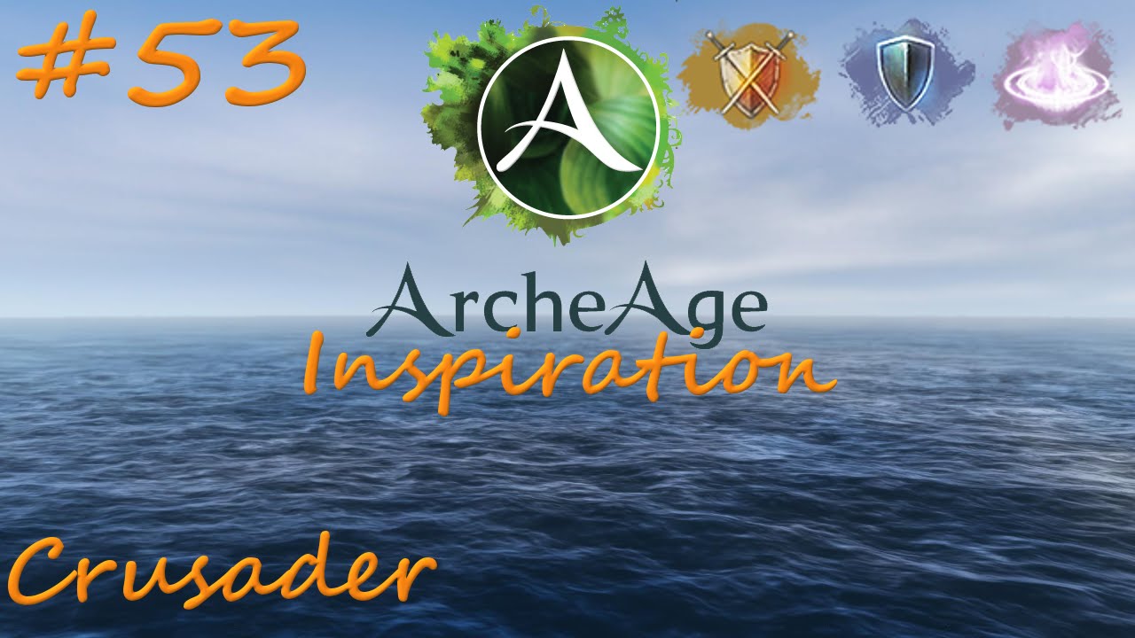 ArcheAge Inspiration #53: Crusader (BTL, DEF, SRC)