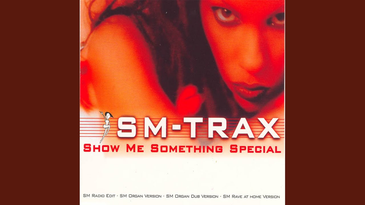 Show Me Something Special (SM Radio Edit)