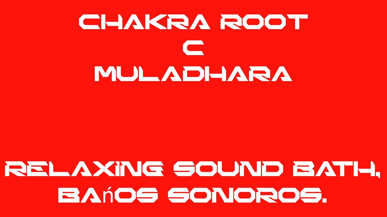 Chakra Root C Muladhara - Sound hospital - relaxing sound bath - bańos sonoros - iPadOS Instruments