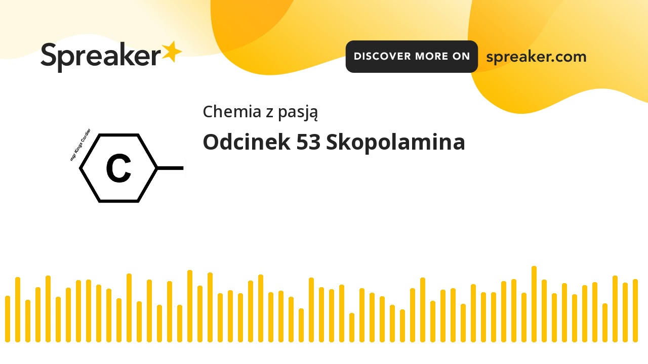 Odcinek 53 Skopolamina (made with Spreaker)