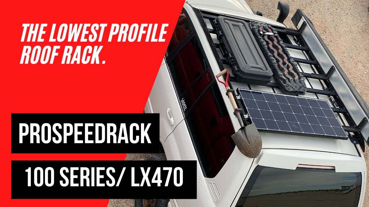 100 Series Land Cruiser/ LX470 Roof Rack #prospeedrack