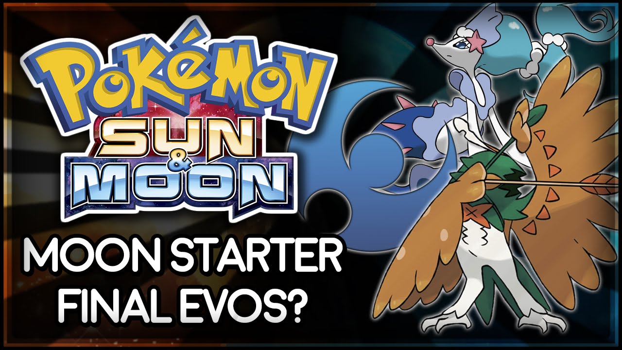 Pok&eacute;mon Sun and Moon | Moon Starter Final Evolutions?