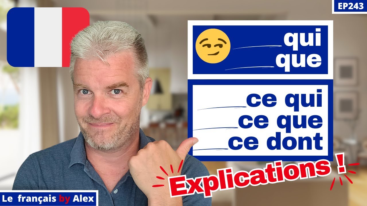 🇫🇷 Quelle est la DIFFÉRENCE entre QUI et QUE en français ❓ ( + CE DONT CE QUI CE QUE)
