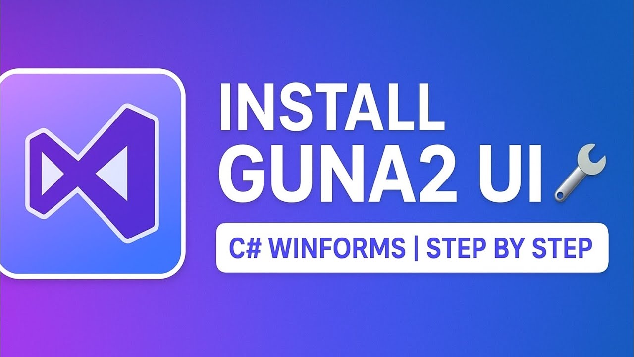 How to Install Guna2 UI Framework in C# WinForms (Step by Step 2025)