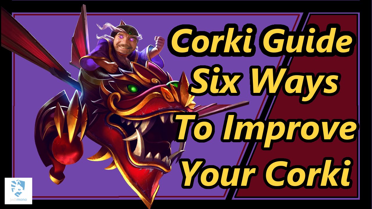 Corki Guide: 6 Tips to Improve your Corki Gameplay! (Season 6)