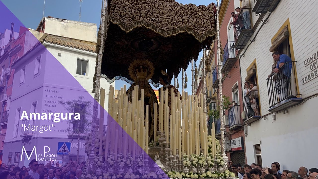 AMARGURA CON “MARGOT” | SANTO ENTIERRO MAGNO