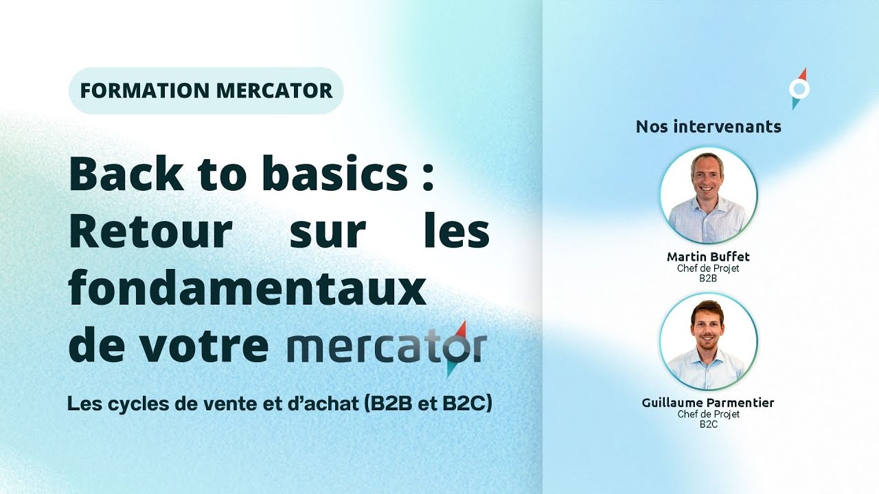 Formation : Back to basics - Les cycles de vente et d'achat (B2B et B2C) ✏️