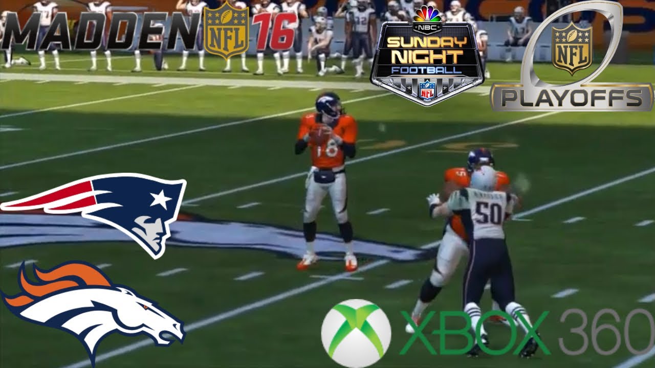 Madden 16 Divisional: #4 New England Patriots VS #1 Denver Broncos (Brady-Manning FINALE) [2024]