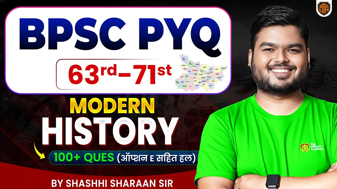 BPSC Modern History PYQ 🎯 62nd to 71st CCE | Final Attack by Shashhi Sharaan Sir #bpsc