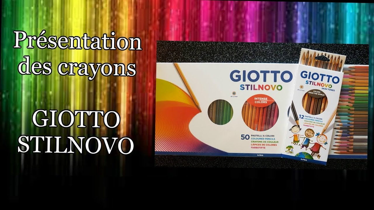 Présentation des crayons Giotto Stilnovo