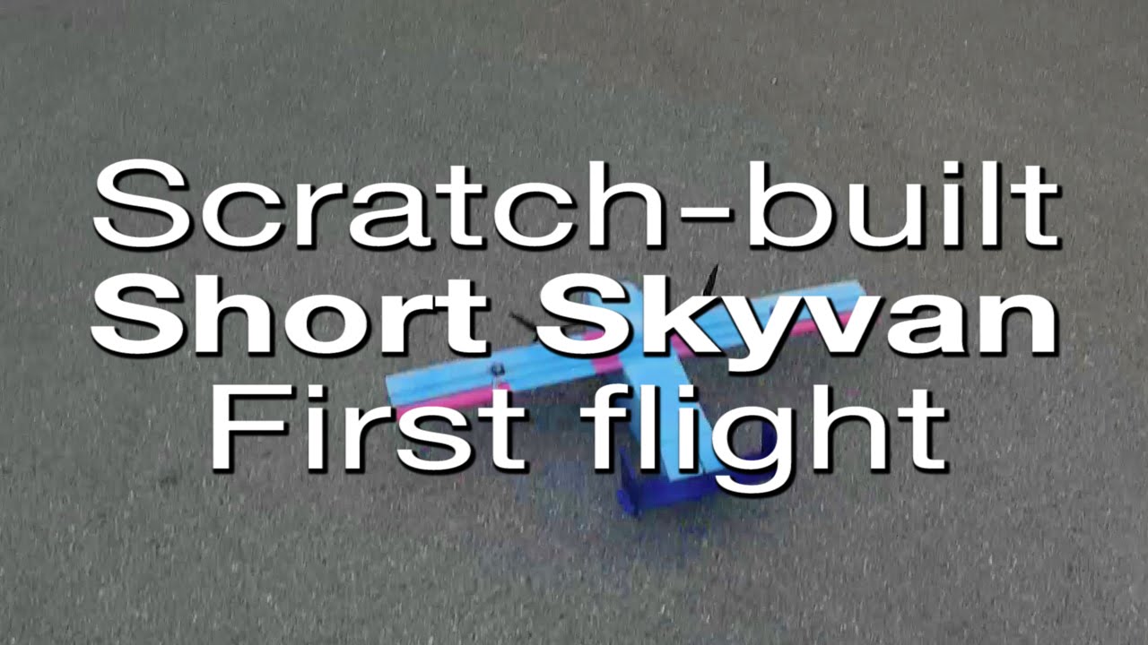 Scratch-built Short Skyvan - First Flight