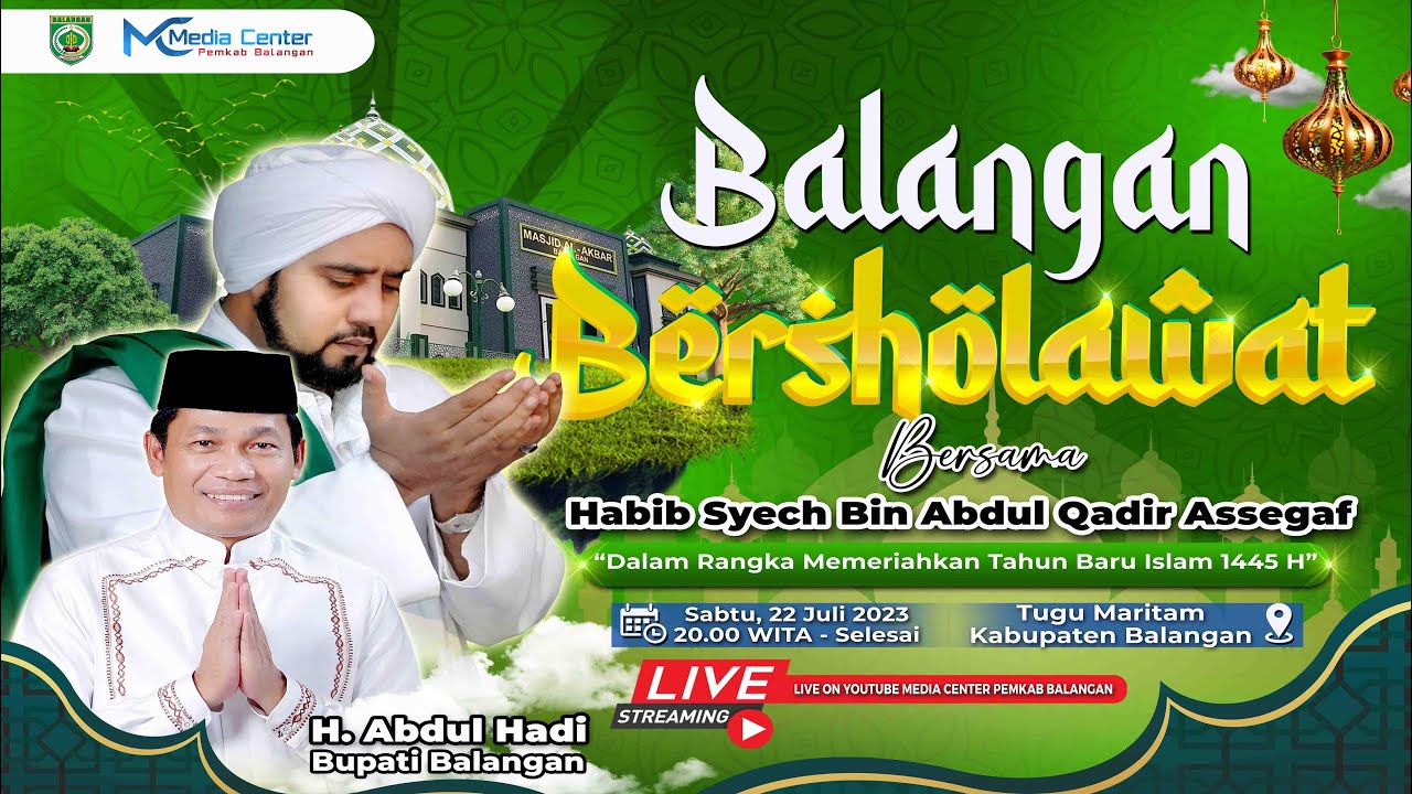 (LIVE) 🔴 Balangan Bersholawat Bersama Habib Syech bin Abdul Qadir Assegaf