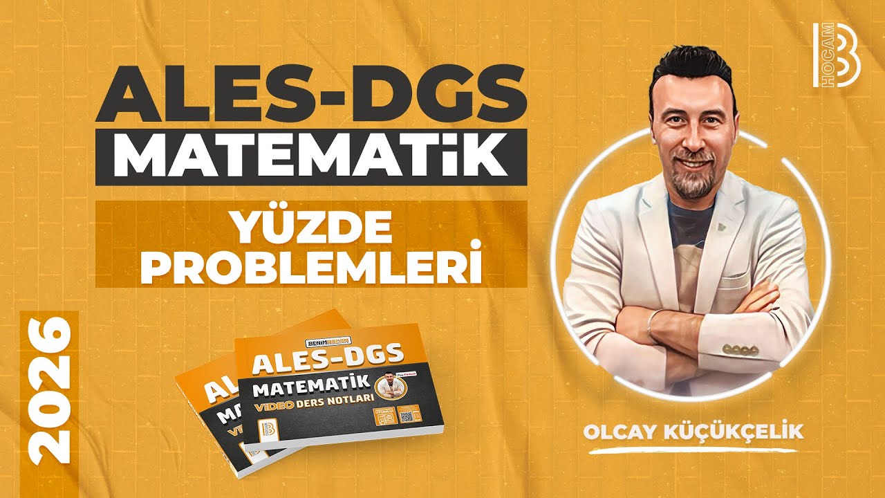 48) ALES - DGS - Matematik - ''24.GÜN'' - Yüzde Problemleri - Olcay KÜÇÜKÇELİK - 2026