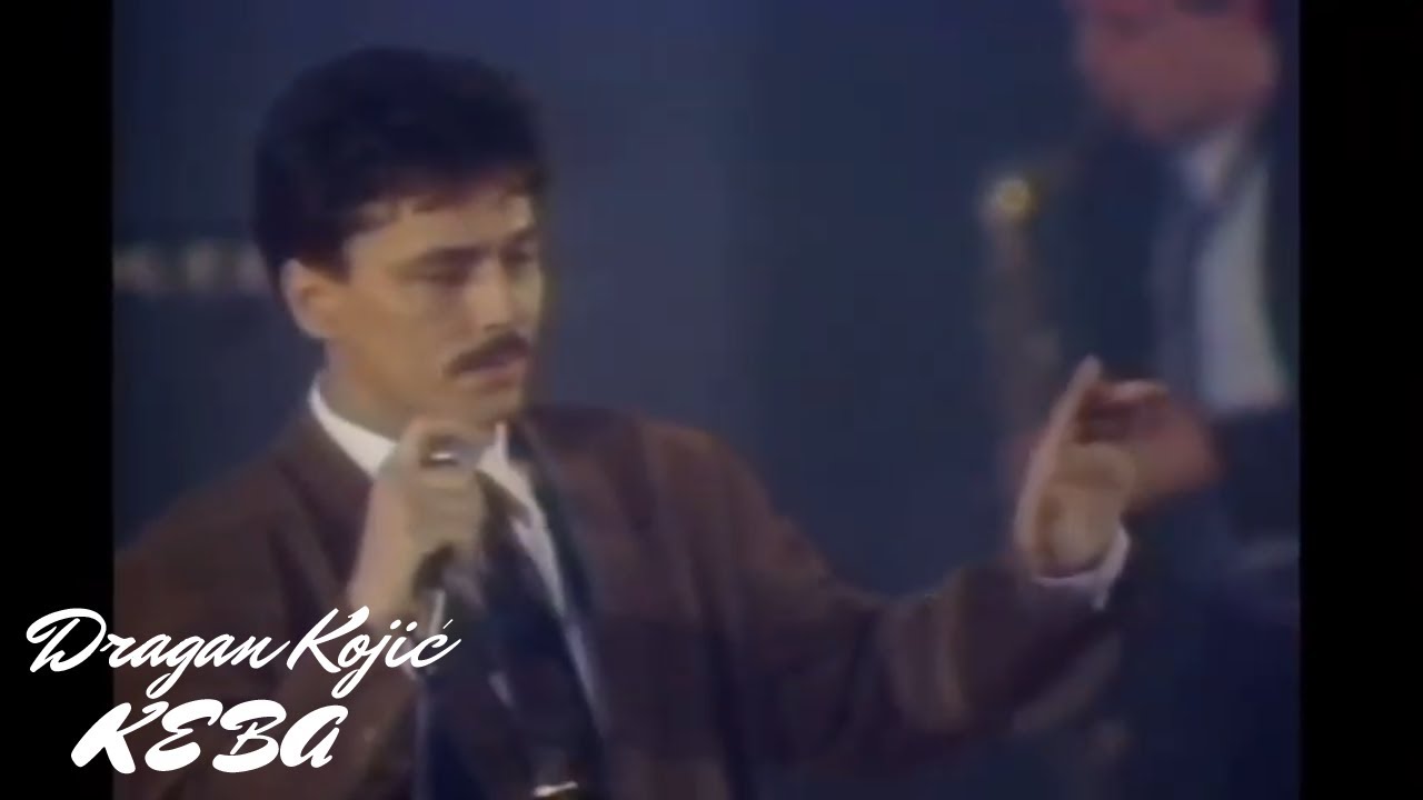 Dragan Kojic Keba - Zar za mene srece nema (Poselo '91)