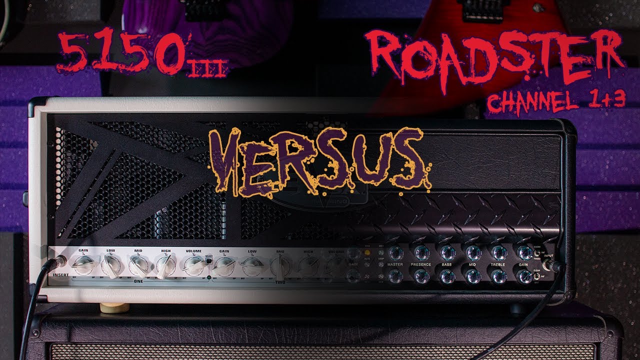 EVH 5150 III vs Mesa Roadster (ch 1+3) - AMPLIFIER Comparison