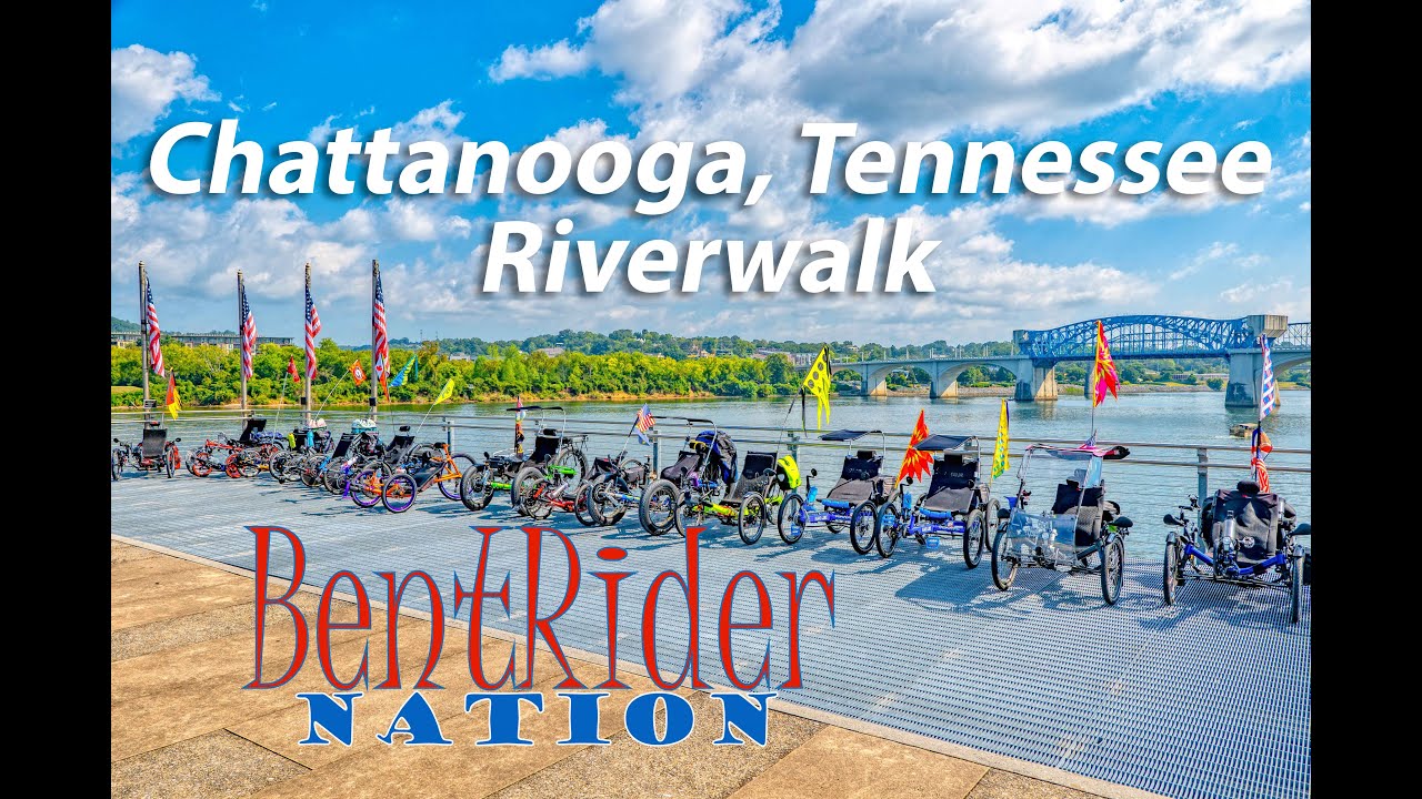 Chattanooga, Tennessee Riverwalk 4K Video| Recumbent Trike Ride | BentRider Nation