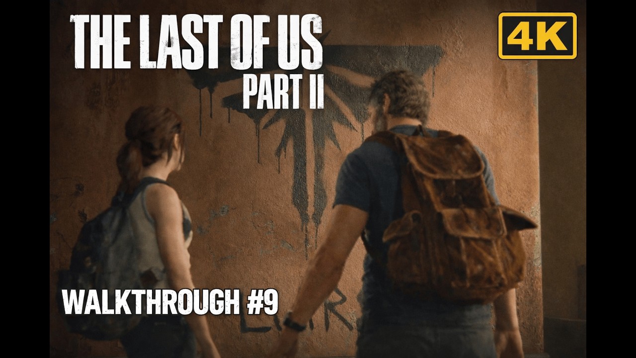 Walkthrough 9 I Gameplay I The Last Of Us Part 2 I Ellie meet with Joel
