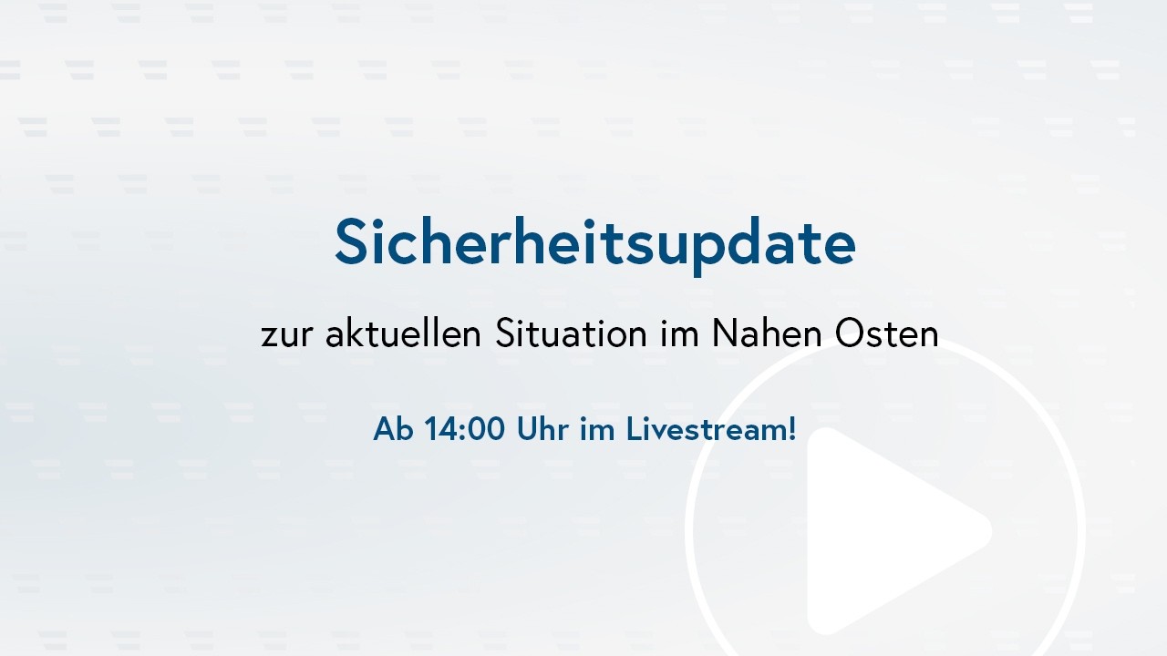 Sicherheitsupdate zur aktuellen Situation im Nahen Osten, 9. März 2026
