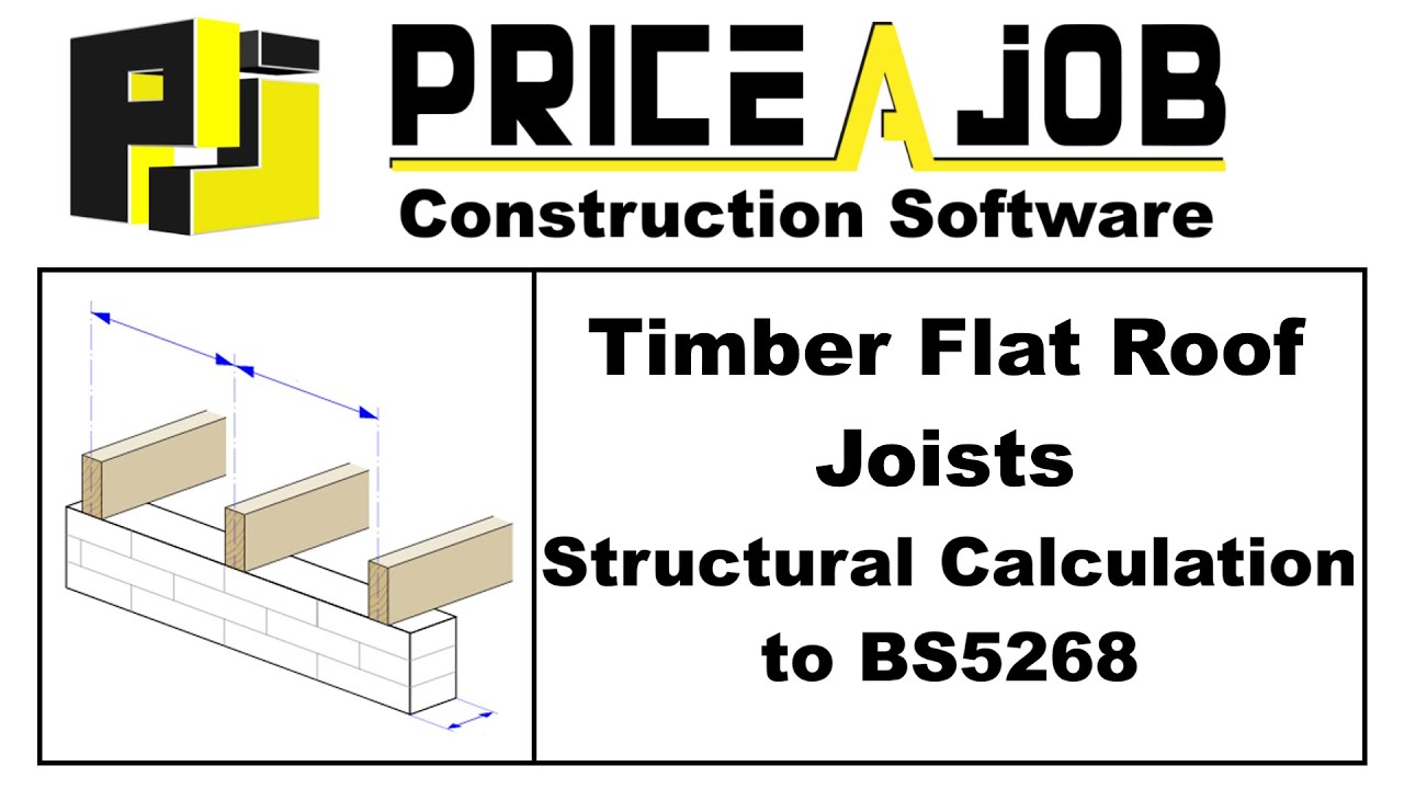 Timber Flat Roof Joists Structural Calculation to BS5268 - Price A Job