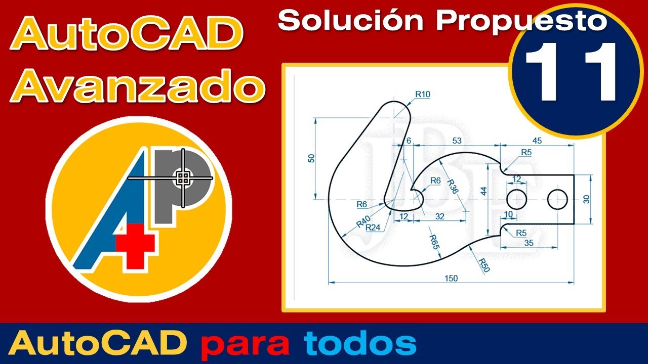 Solución Propuesto 11 - AutoCAD Avanzado
