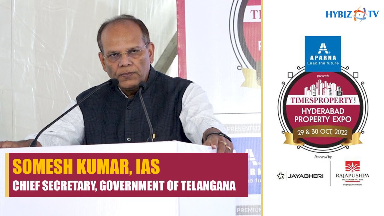 Telangana Chief Secretary Somesh Kumar | Times Property Expo 2022 | Hybiz tv