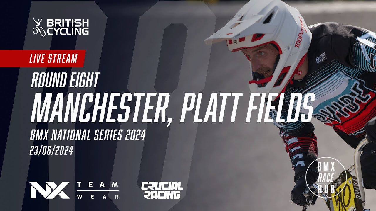 LIVE | BMX National Series 2024 | Round 8 - Manchester