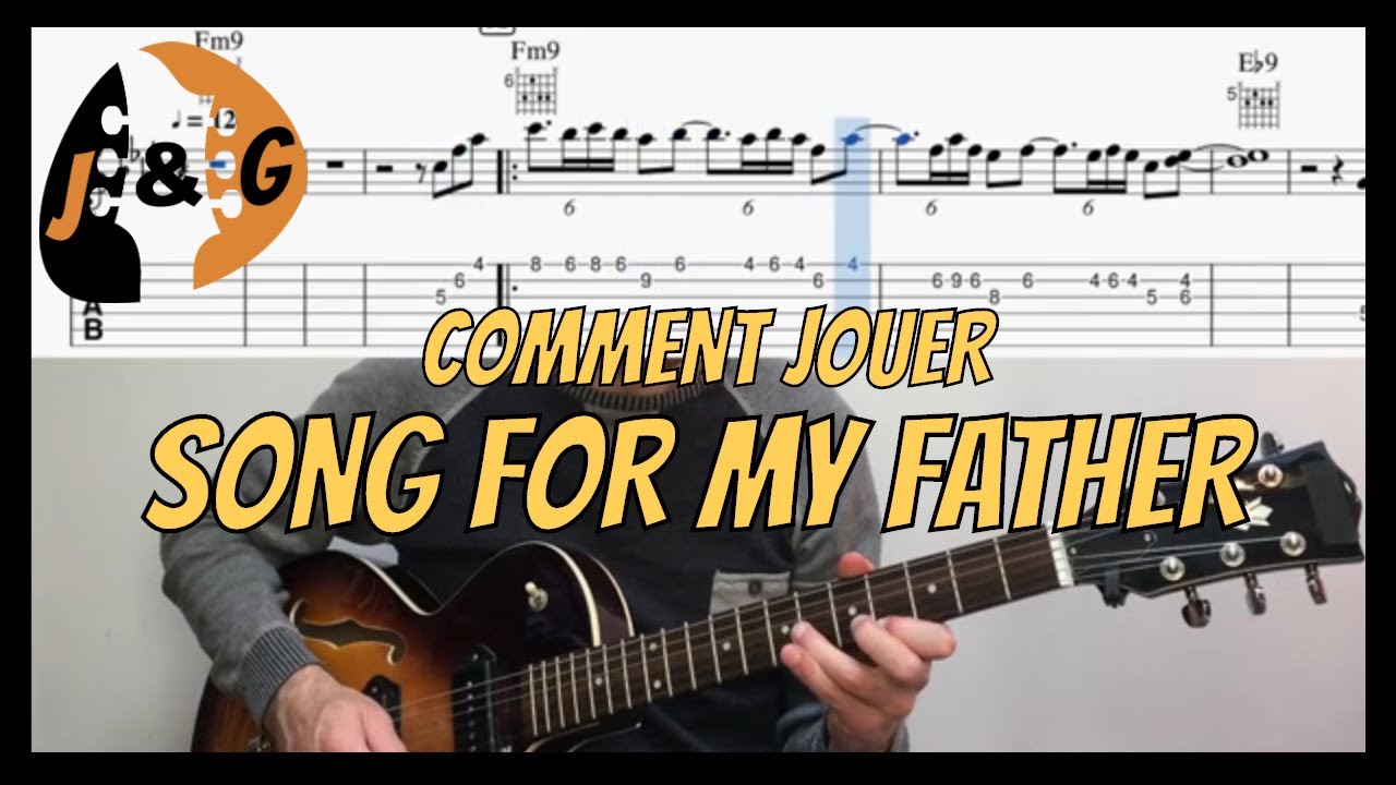 Song For My Father thème et accords en tablature et diagrammes