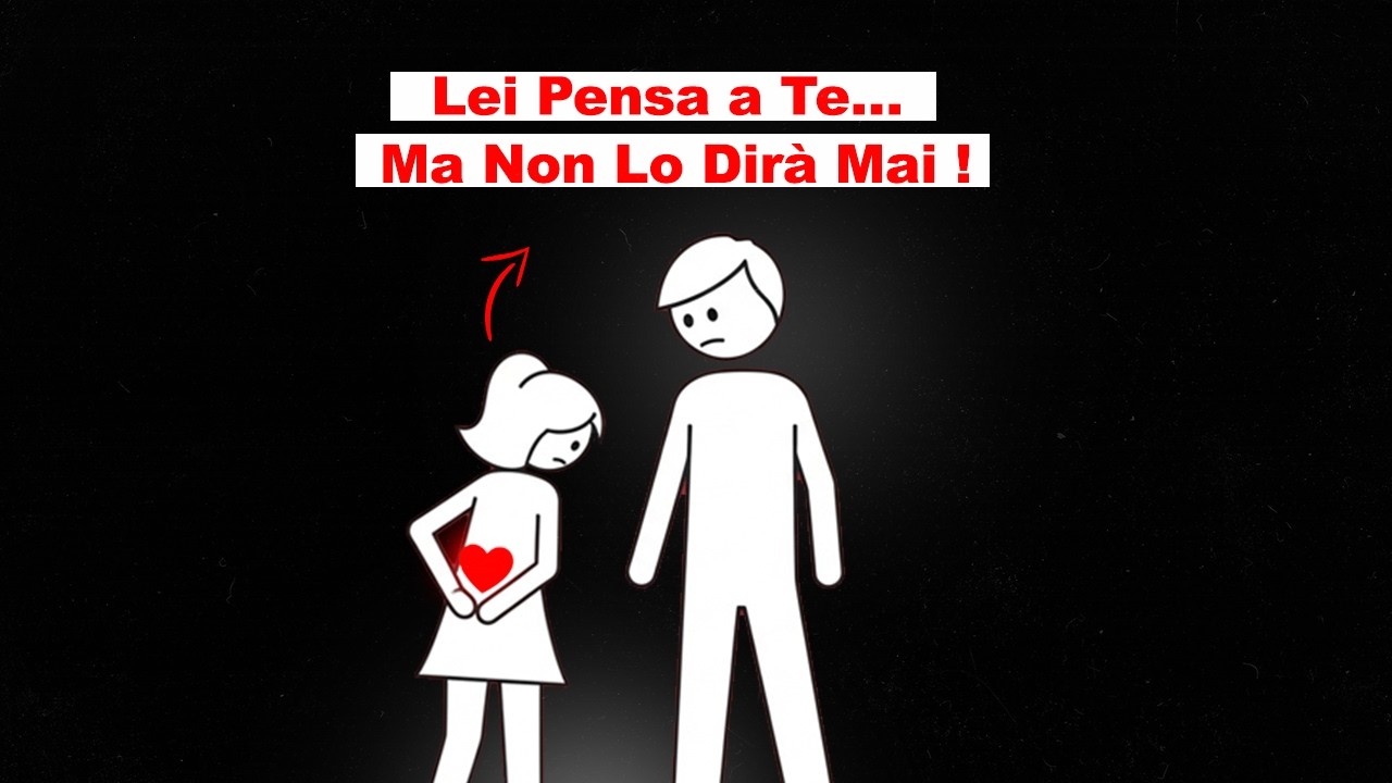 Se Lei Fa Queste 9 Cose… Ti Pensa Molto Più di Quanto Ammette