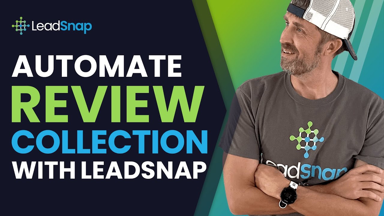 Automate Review Collection with LeadSnap