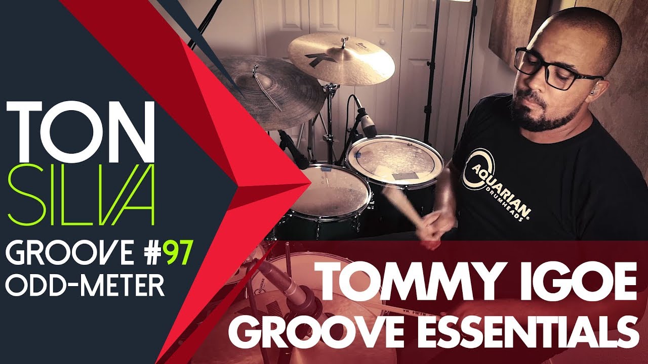 Ton Silva | Tommy Igoe | Groove Essentials #97 | Drums PlayAlong