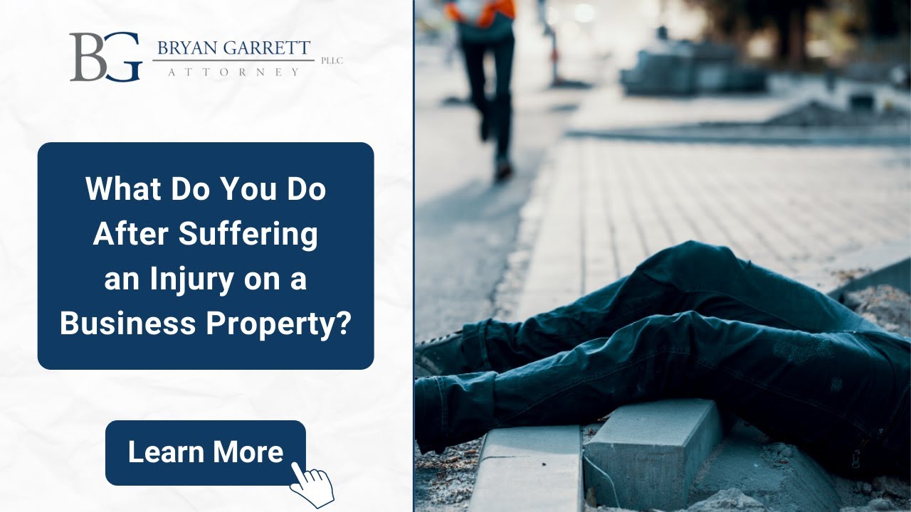 What Do You Do After Suffering an Injury on a Business Property?