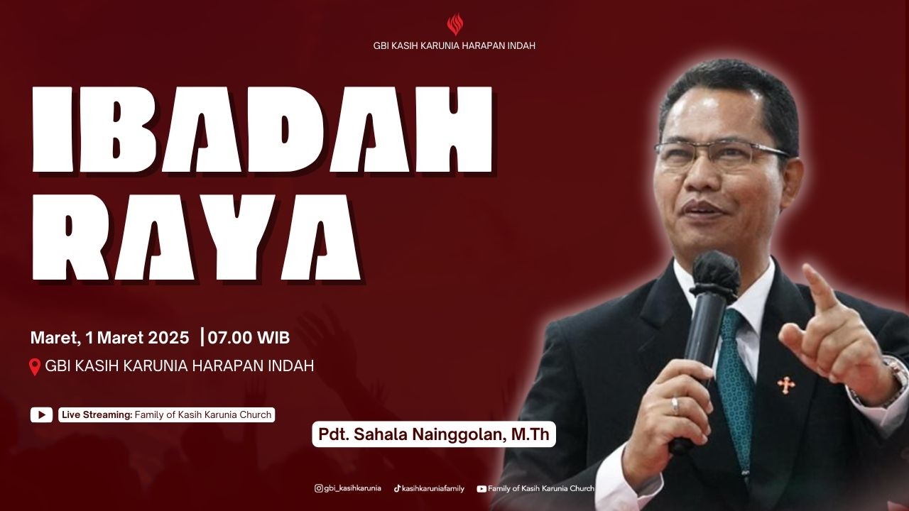 IBADAH RAYA I 1 Maret 2026 | Pdt. Sahala Nainggolan, M.Th
