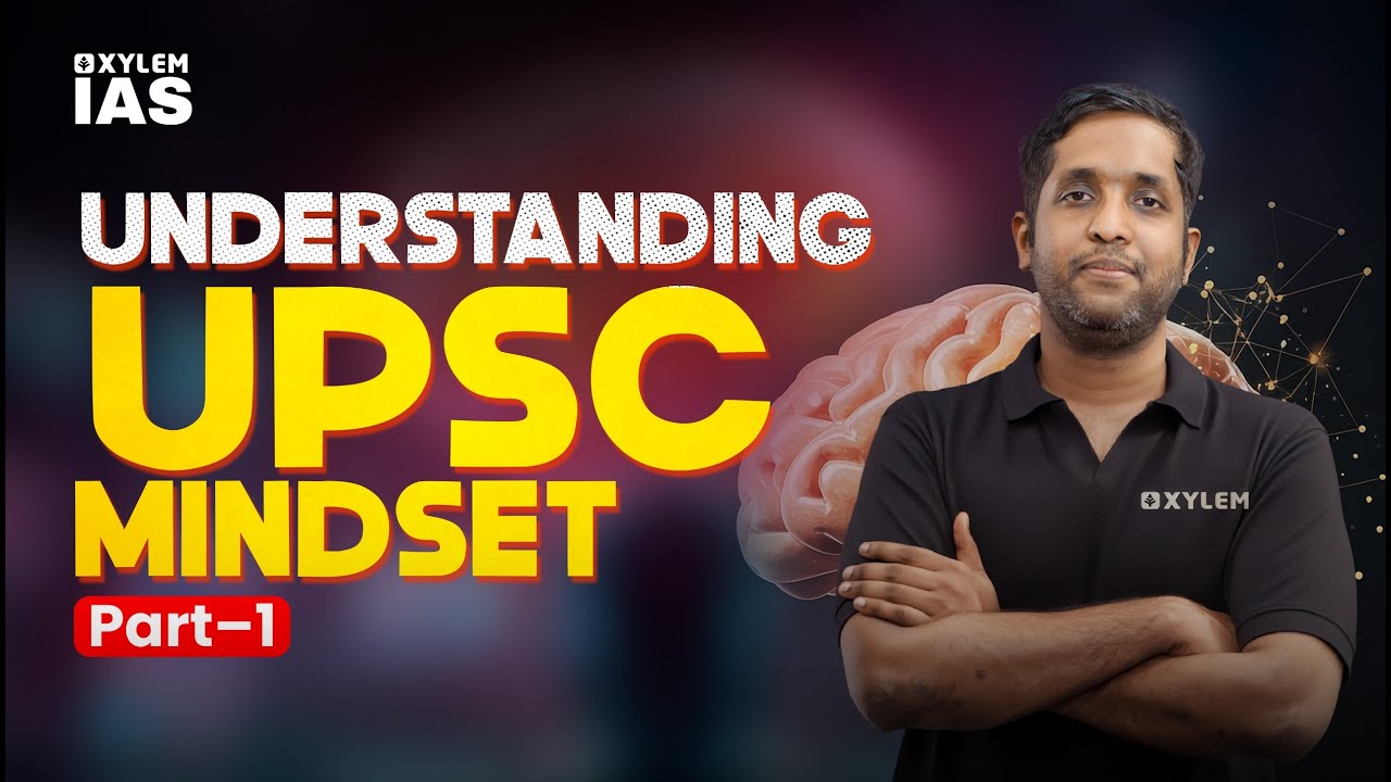 UPSC Mindset Decoded for Prelims | Smart Question Solving | Xylem IAS | Xylem IAS