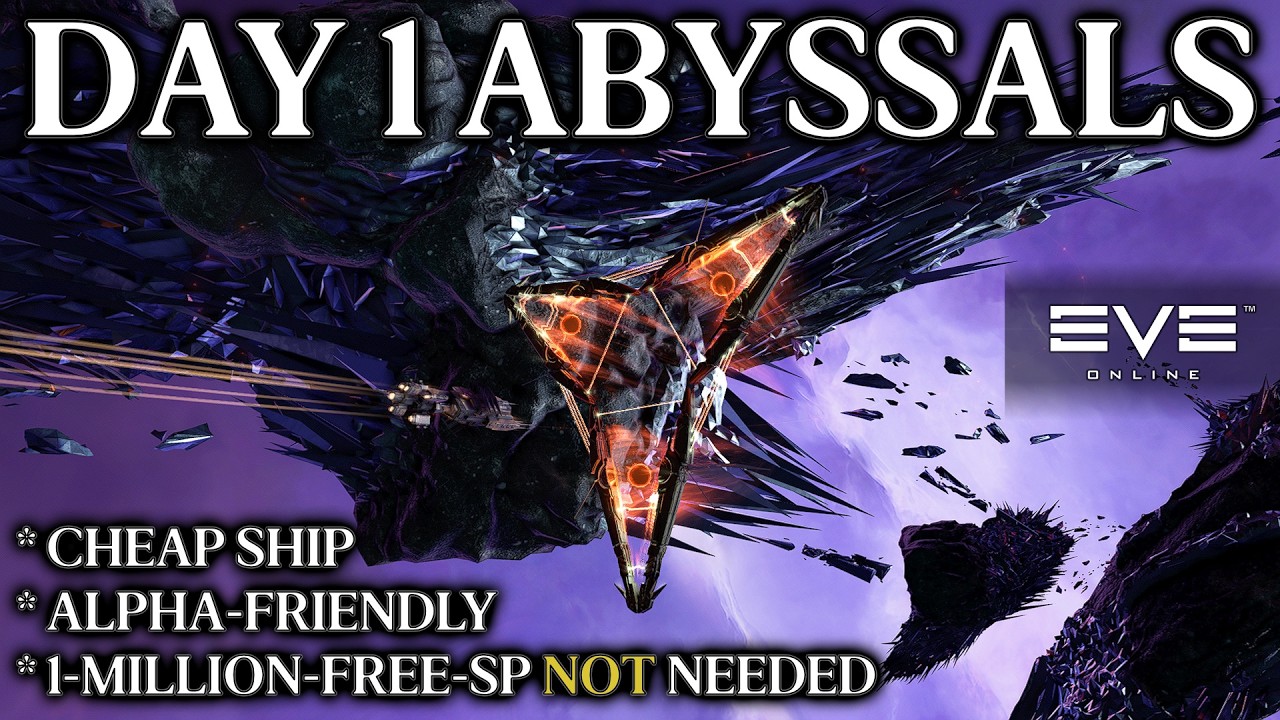 EVE ONLINE: Day 1 Abyssals WITHOUT a 1-million-free-skillpoints link
