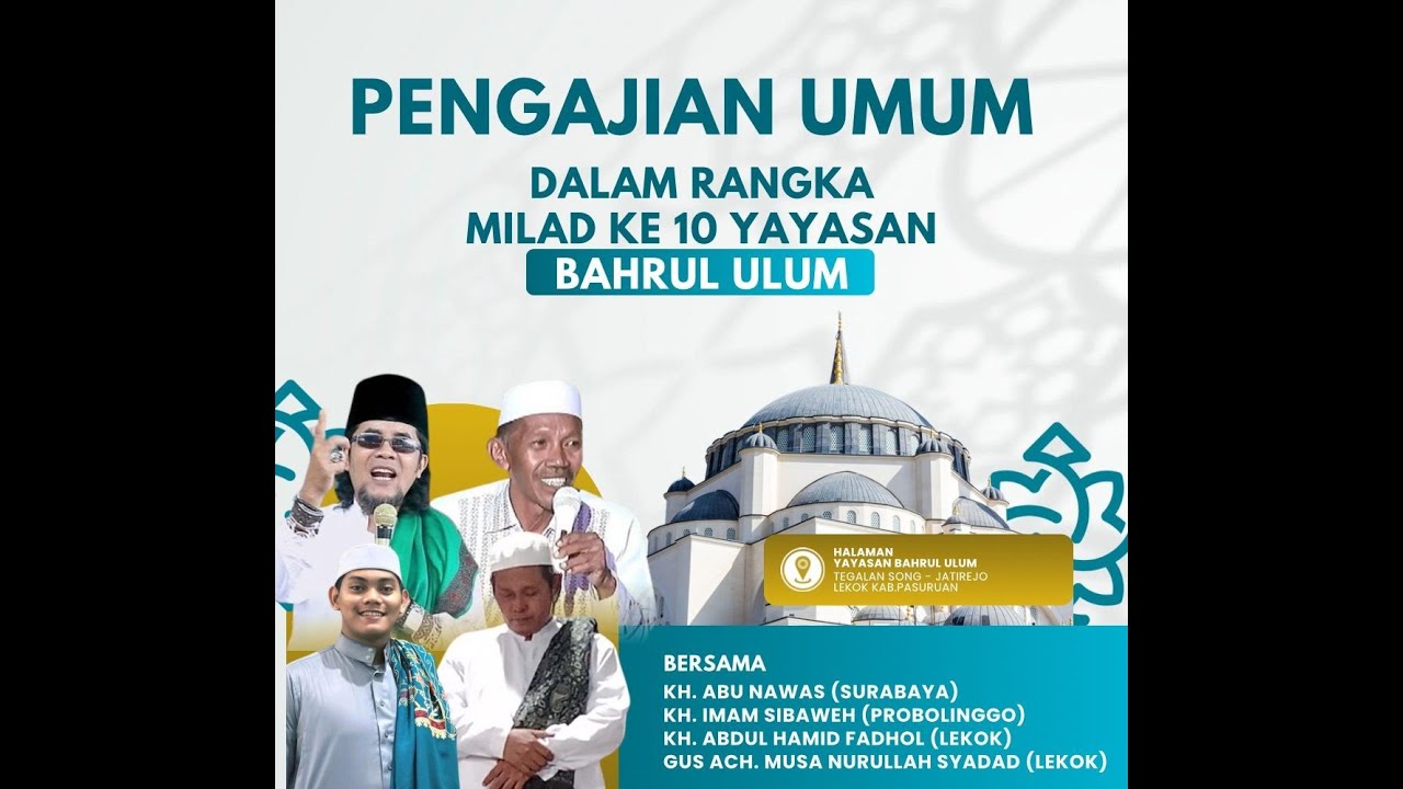 PENGAJIAN UMUM YAYASAN BAHRUL ULUM JATIREJO LEKOK PASURUAN
