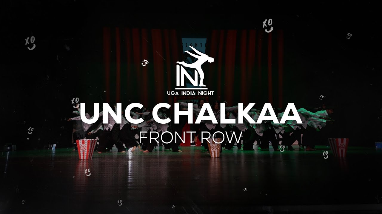 [First Place] UNC Chalkaa | Front Row | UGA India Night 2026 | Groove with XO