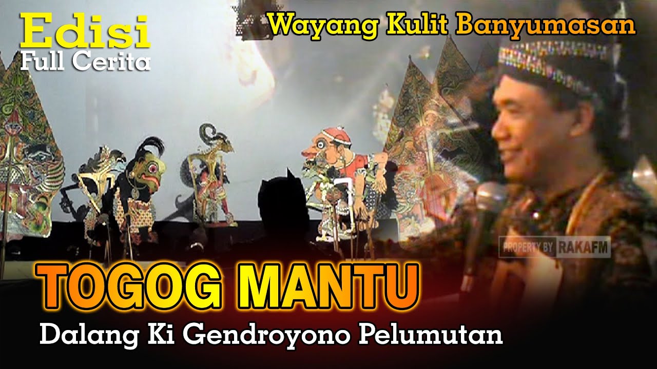 Edisi Full Cerita Wayang Banyumasan || Dalang Ki Gendroyono Purbalingga Lakon Togog Mantu
