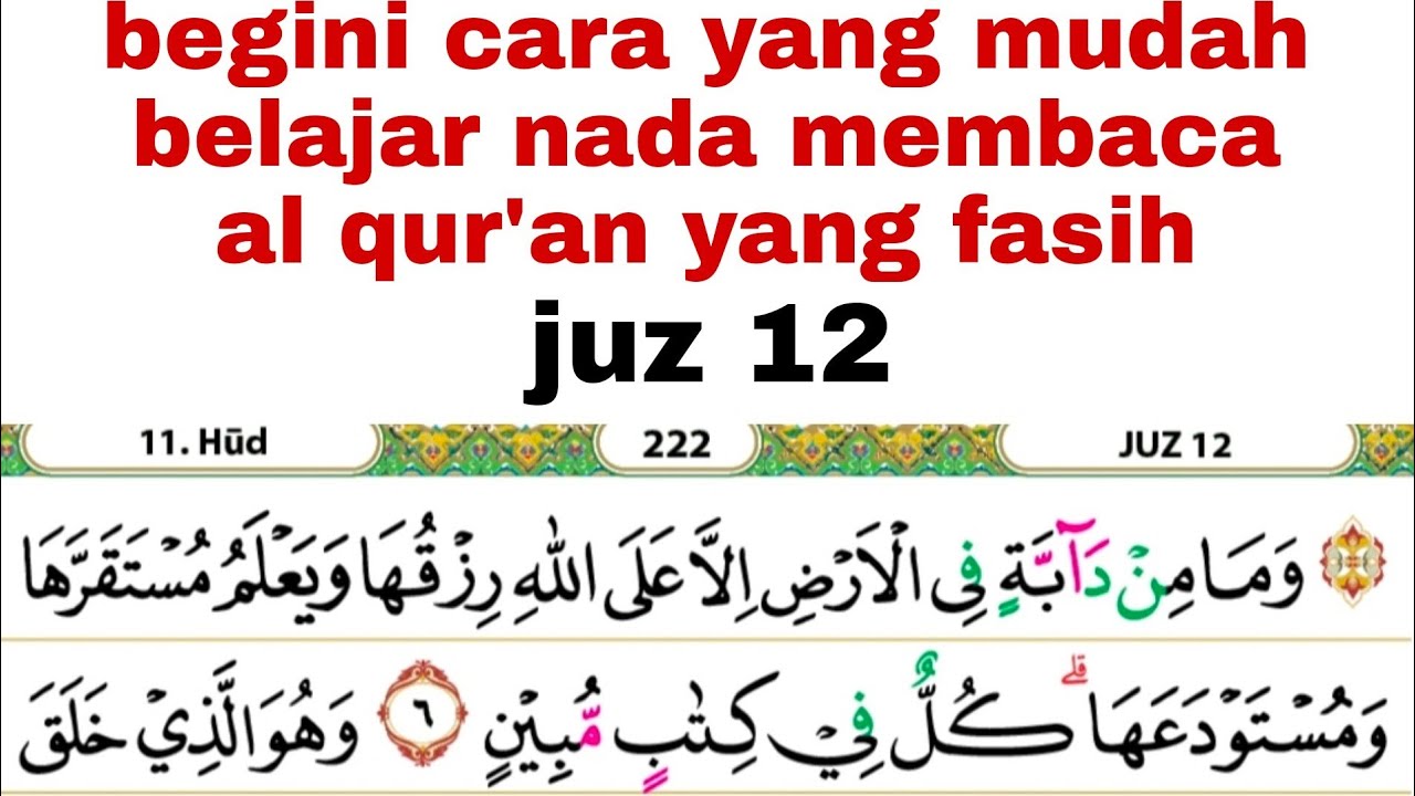 Nada dan cara yang mudah membaca al qur'an buat pelajar pemula dan lansia #juz12