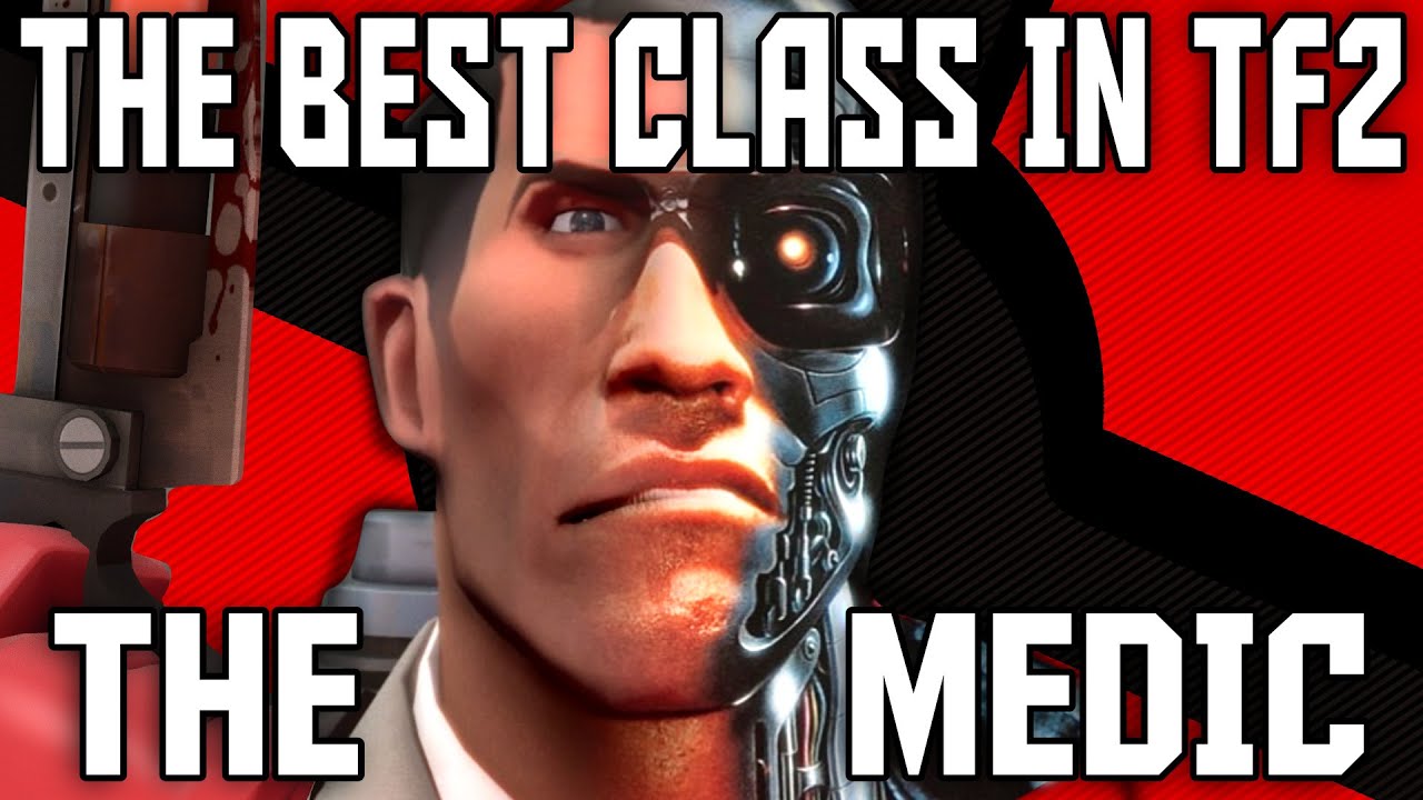 Лучший класс в TF2 (ФИНАЛ): Медик