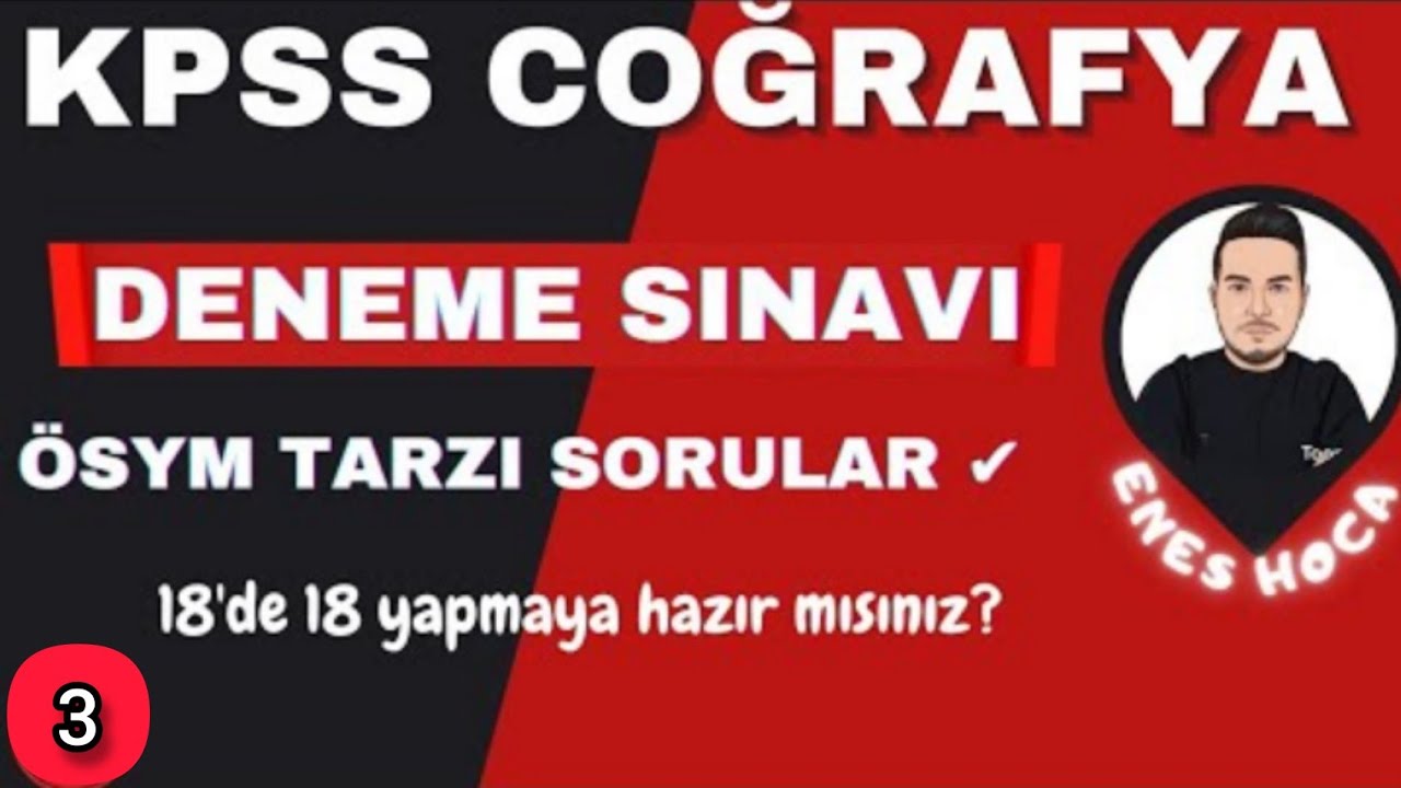 KPSS 2022 - COĞRAFYA DENEME ÇÖZÜMÜ ( 3 ) - ENES HOCA