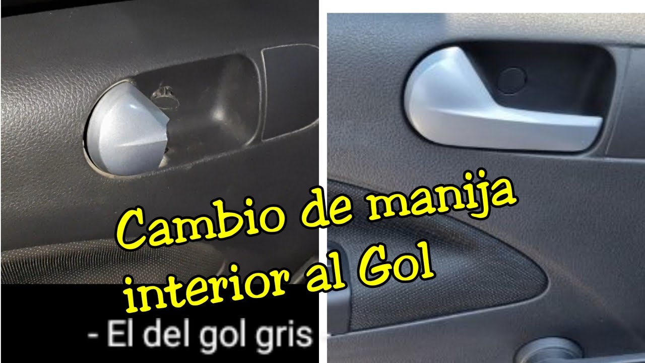 Cambio de manija interior gol 2018 | EL DEL GOL GRIS