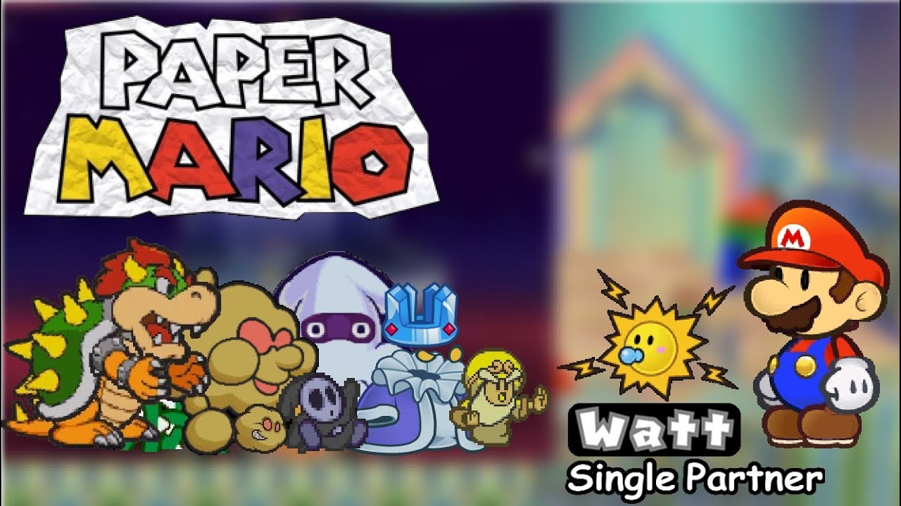Paper Mario - All Bosses - Watt Single Partner