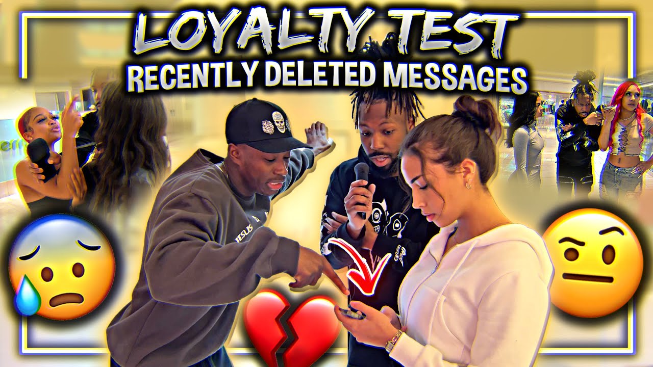 He gets CAUGHT UP with RECENTLY deleted messages! He LOVES her STRIPPER friend! - Loyalty Test!