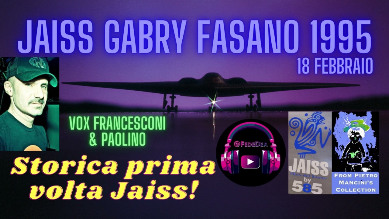 JAISS Gabry Fasano '95 [Prima volta!] 😱 Vox Francesconi (18 Febbraio!)