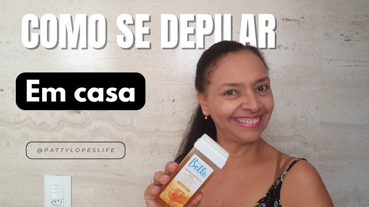 Como se depilar com cera em casa! #pattylopeslife